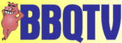 BBQTV.com - the source for anythingto do with Barbecue.